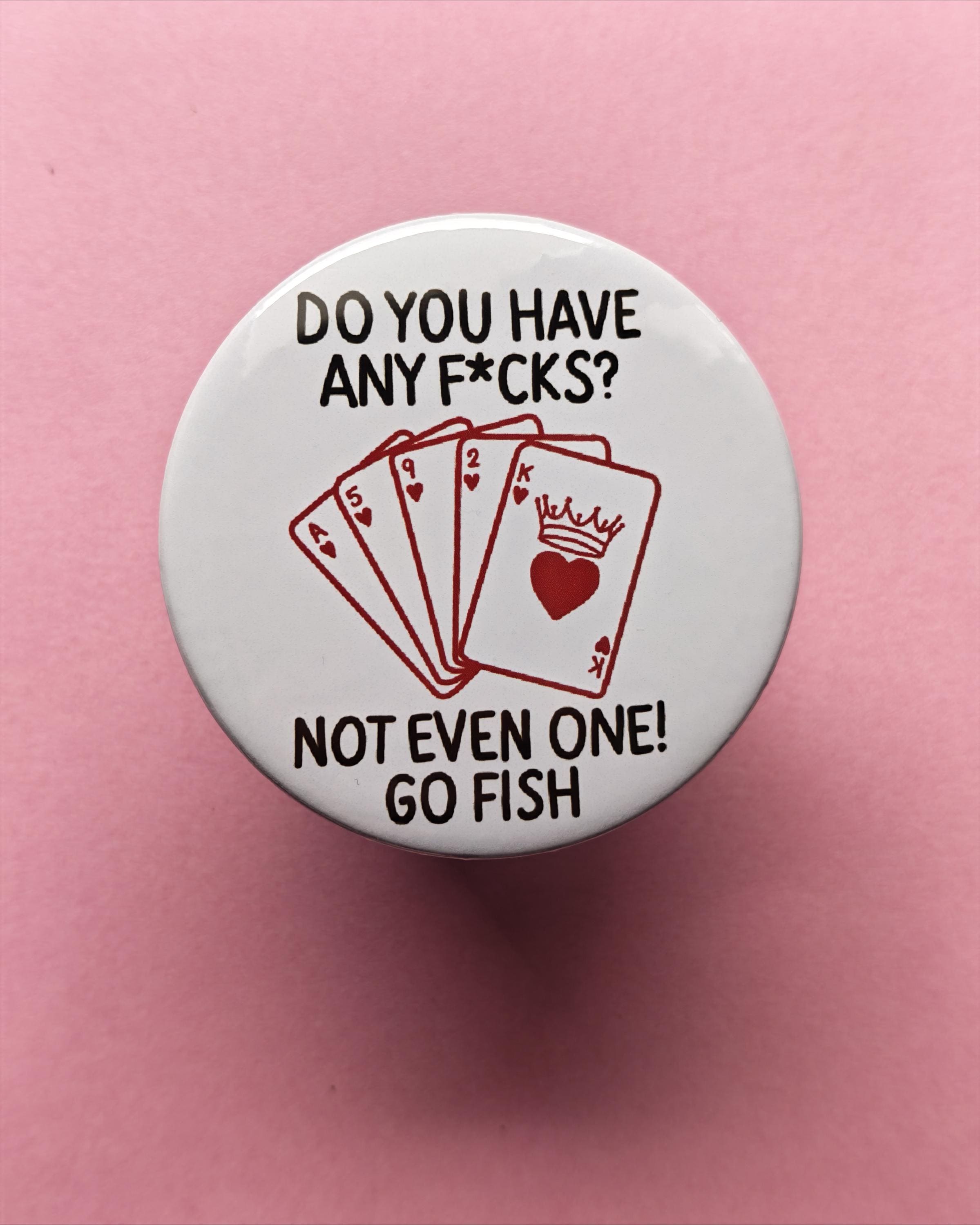 Sarcastic Go Fish Fridge Magnet – Adult Humor Playing Cards Gag Gift